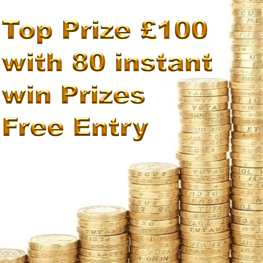 Won Win £100 cash or one of 80 instant prizes