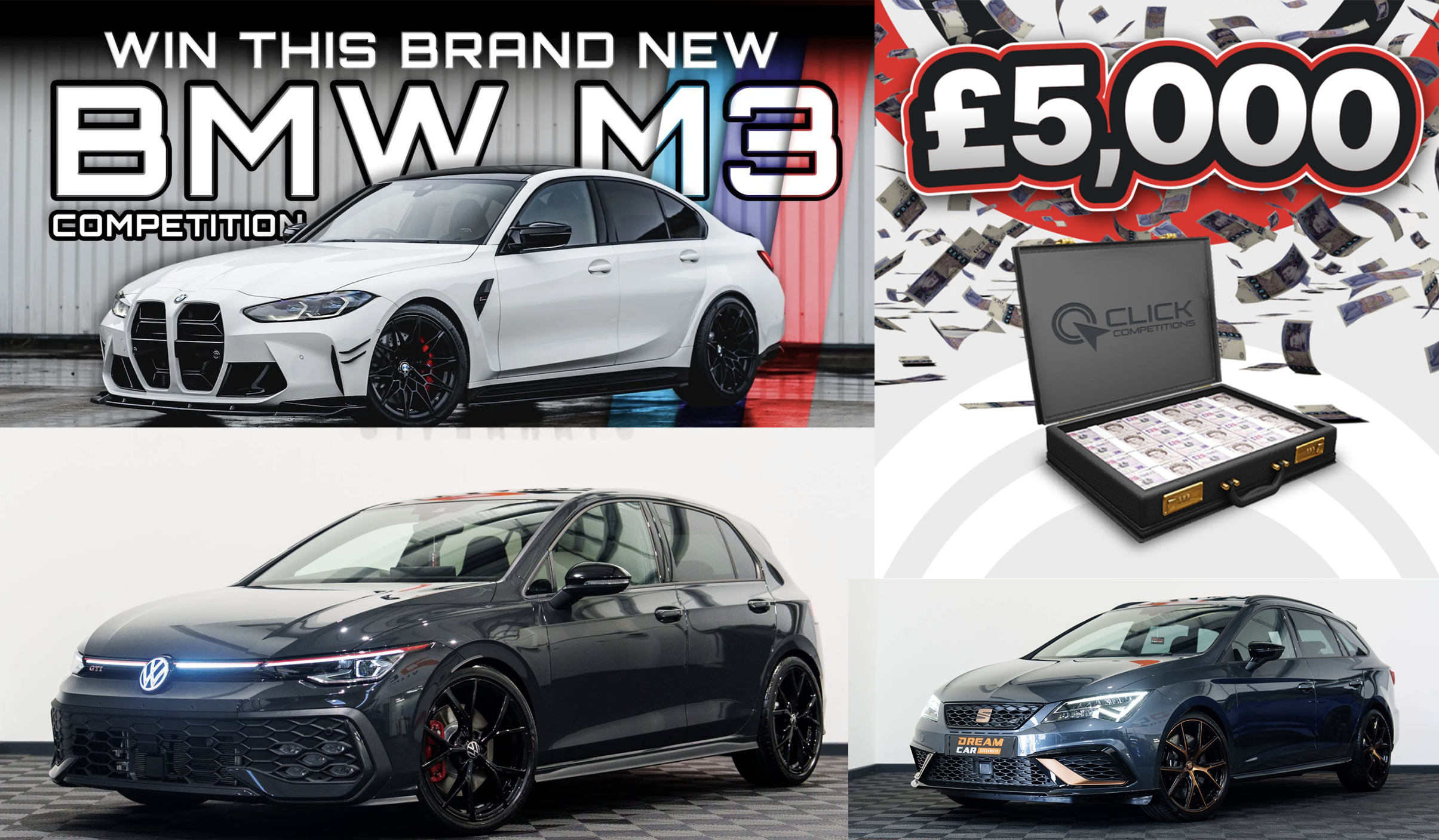 Won Enter 4 Massive Comps ending in the next 8 days, BMW M3, Seat Cupra, £5000 and VW Golf, over £100,000 in prizes